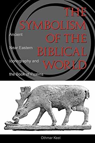 The Symbolism of the Biblical World: – Paperback, by Keel Othmar – Very Good