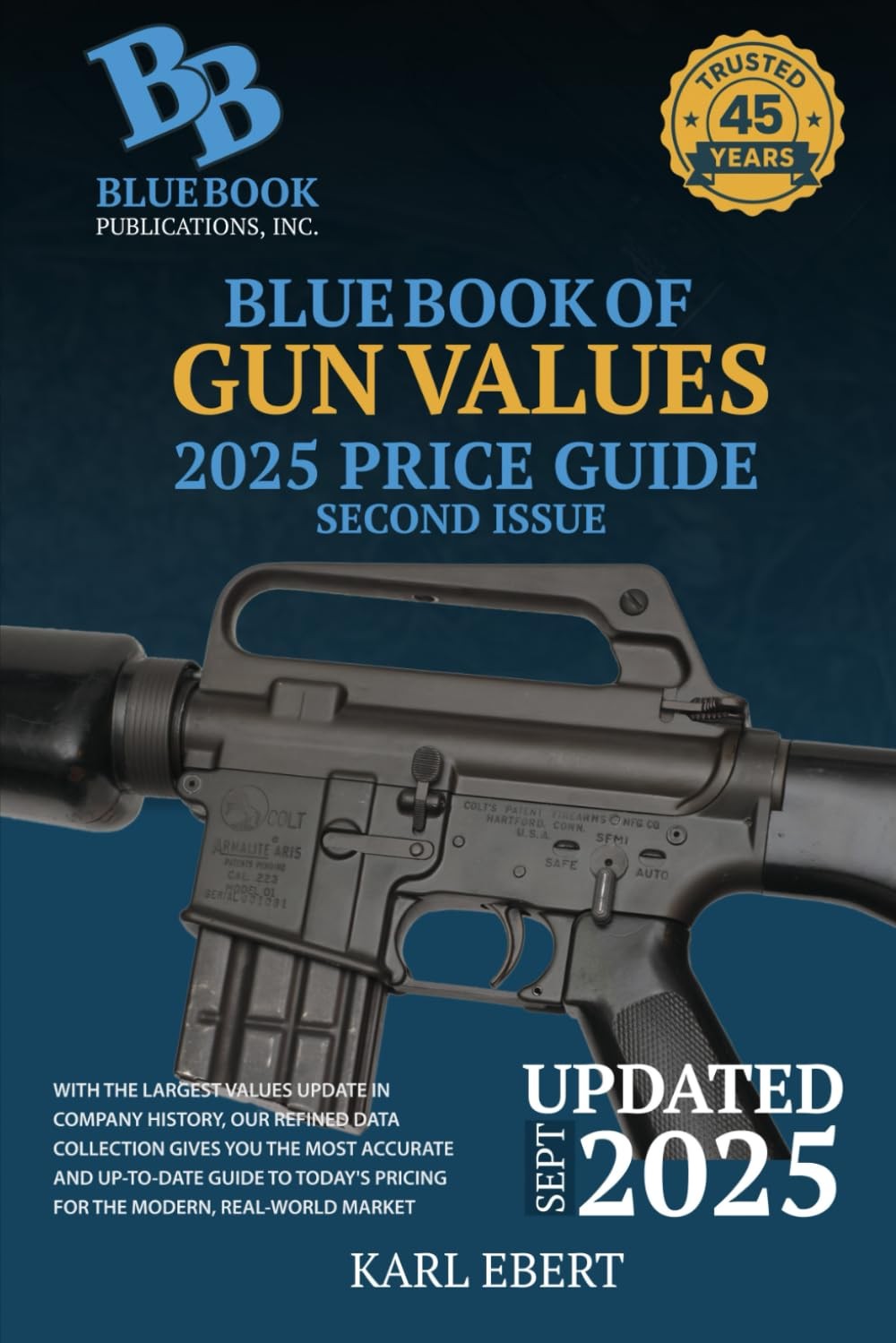 Blue Book of Gun Values 2025 Edition Price Guide, Second Issue