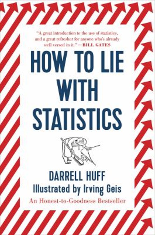 How to Lie with Statistics Paperback Darrell Huff