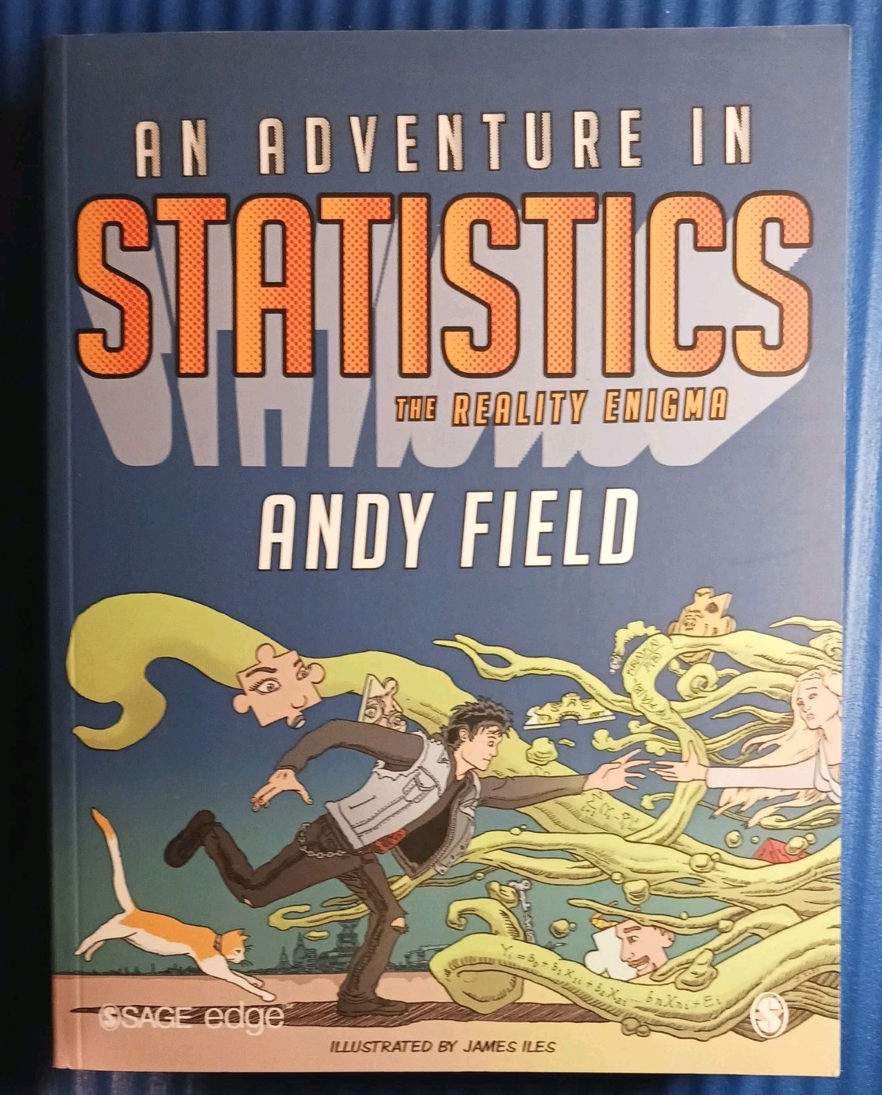 Adventure in Statistics : The Reality Enigma by Andy Field (2016, Trade…