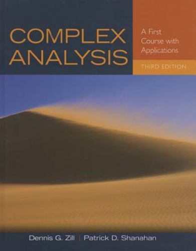 Complex Analysis: A First Course with Applications by Zill, Dennis G.