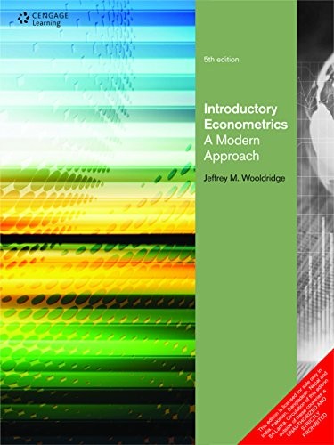 Introductory Econometrics A Modern Approach by Jeffrey M Wooldridge Book The