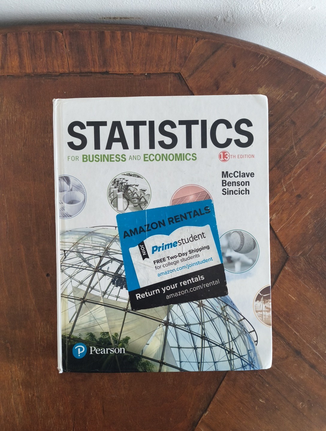 Statistics for Business and Economics by P. George Benson, Terry Sincich and…