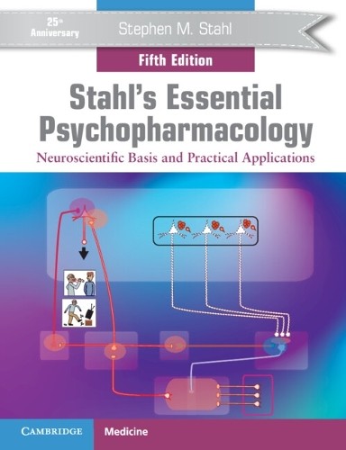 Stephen M. Stahl Stahl’s Essential Psychopharmacology (Paperback) (UK IMPORT)