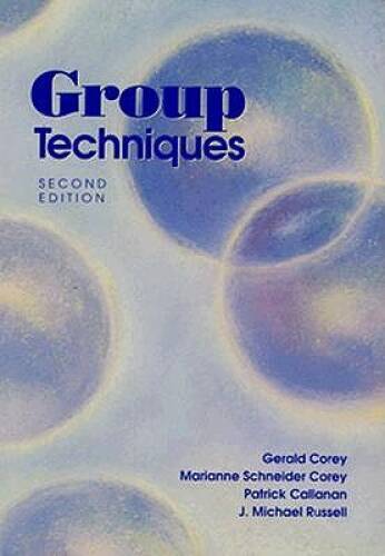 Group Techniques – Paperback By Corey, Gerald – GOOD