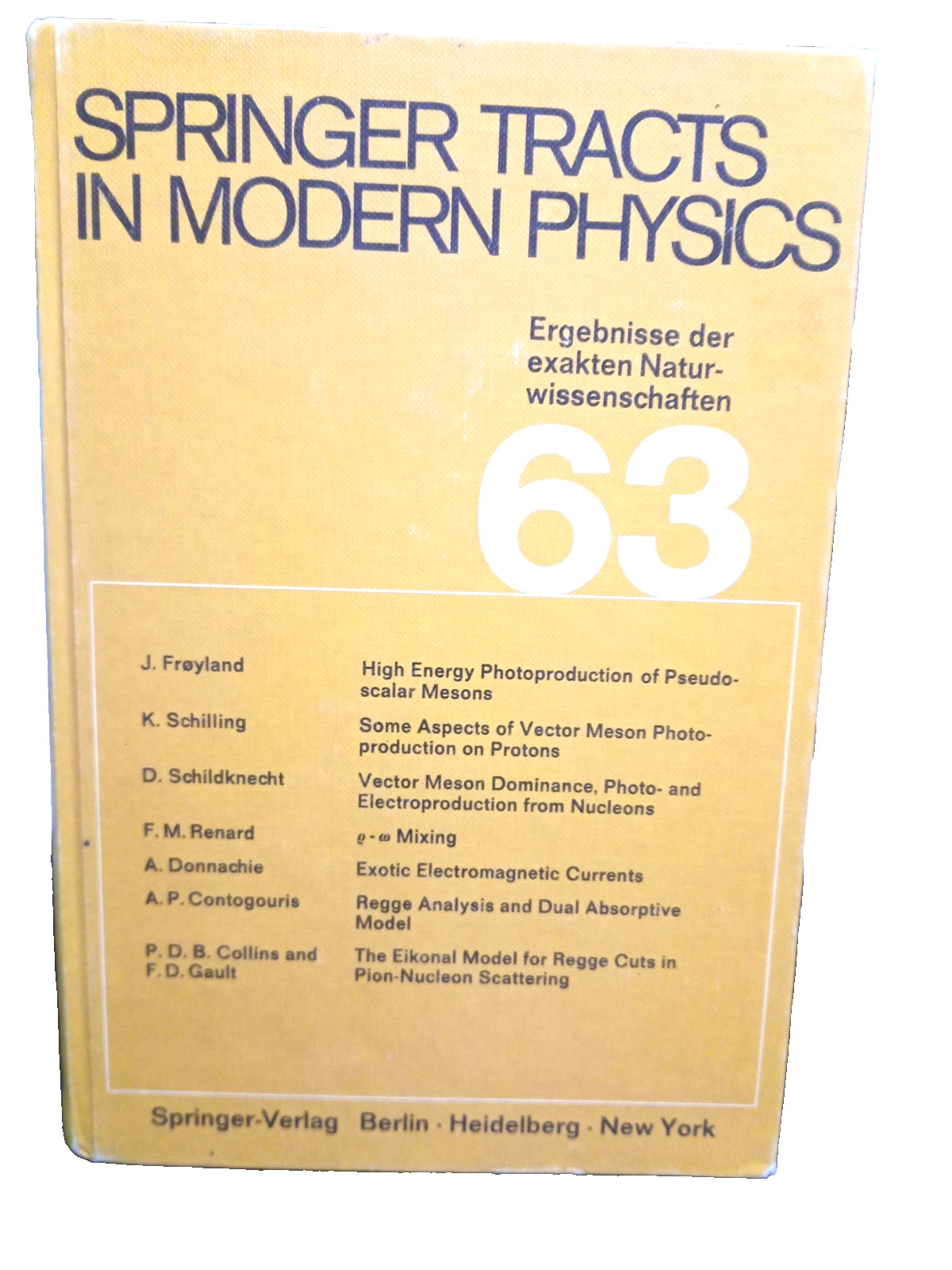 Springer Tracts In Modern Physics Vol. 63 (1972) G. Hoeler Very Good
