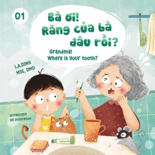 Ba Oi! Rang Cua Ba Dau Roi? Grandma! Where Is Your Tooth? (Chuyện Nhà Tô…