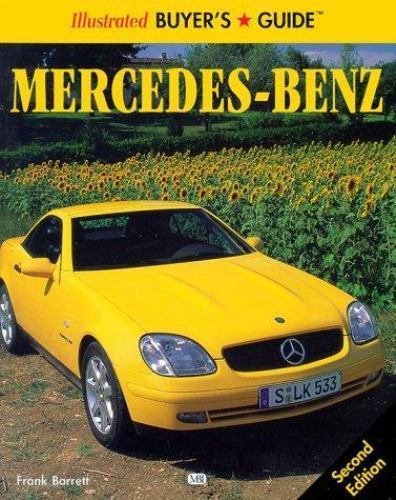 Illustrated Buyer’s Guide: Mercedes-Benz