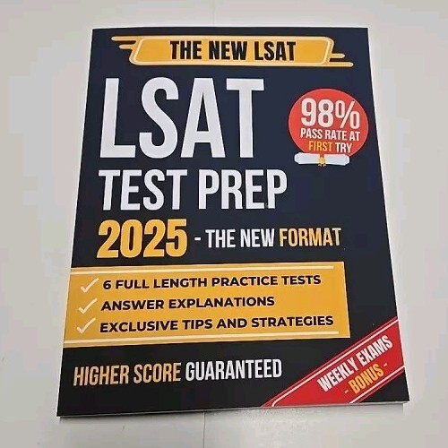 LSAT Test Prep: The Most Complete Guide to Passing the Exam on Your First Try