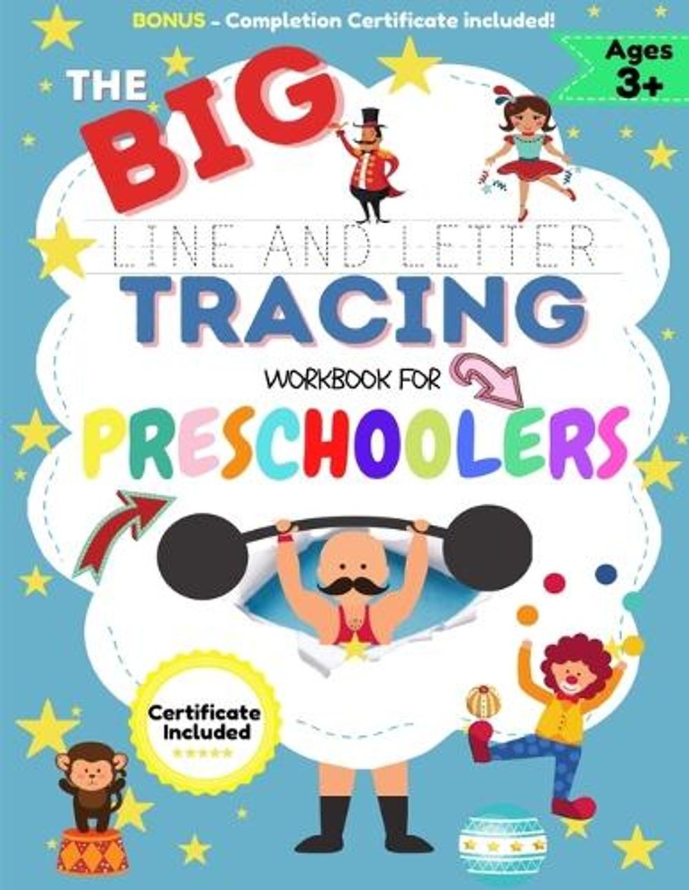 The BIG Line and Letter Tracing Workbook For Preschoolers: A Workbook Kids to Pr