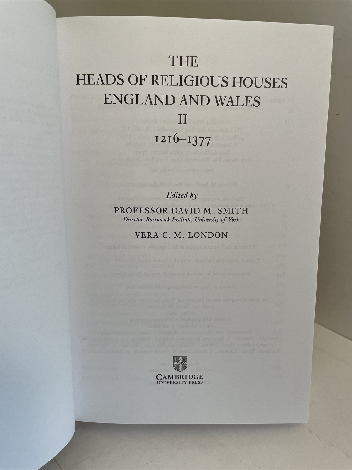 The Heads of Religious Houses England and Wales II 1216-1377; ORDERS, ENGLISH