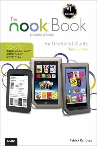The Nook Book: An Unofficial Guide – Paperback, by Kanouse Patrick – Very Good