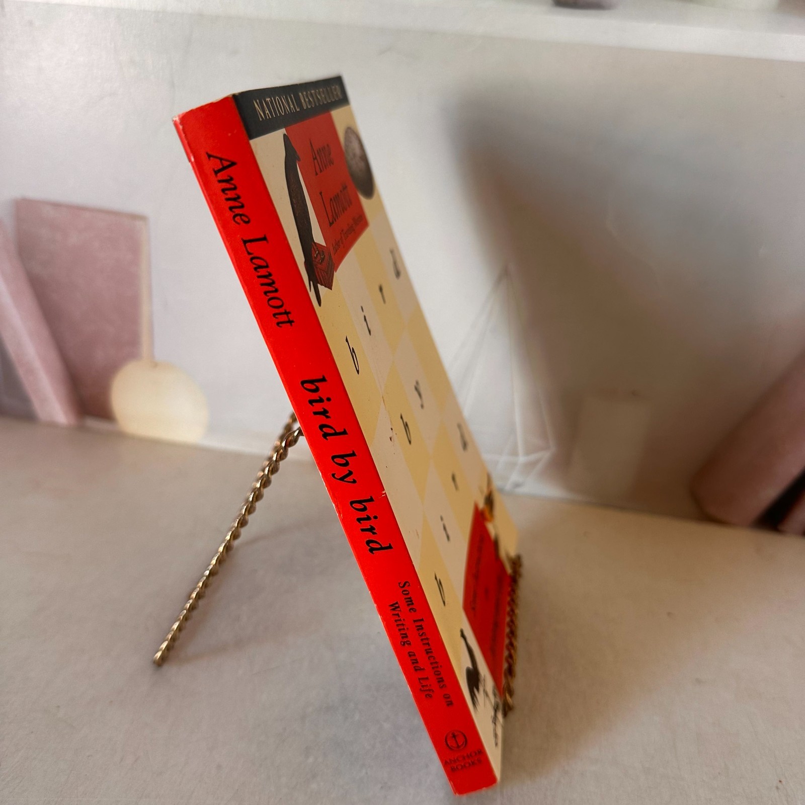 Bird by Bird:Some Instructions on Writing and Life by Anne Lamott