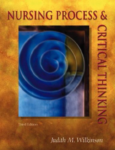 Nursing Process and Critical Thinking – 0805391762, paperback, Wilkinson