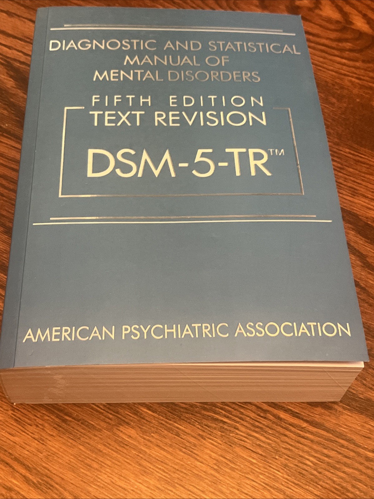 Diagnostic and Statistical Manual of Mental Disorders DSM-5-TR™ by American…