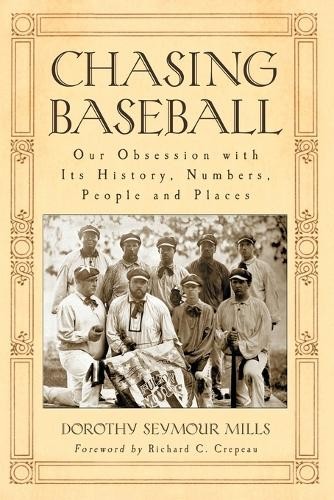 Dorothy Seymour Mills Chasing Baseball (Paperback) (UK IMPORT)
