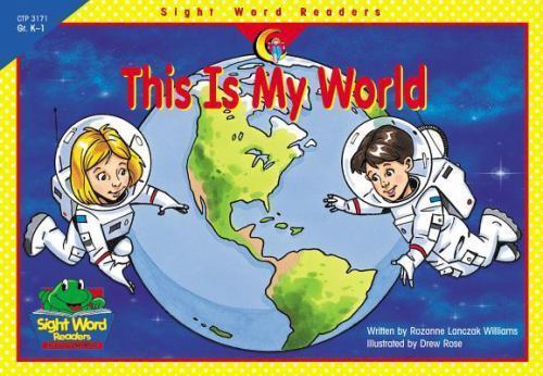 This Is My World; Sight Word Readers – 1574719211, Williams, paperback