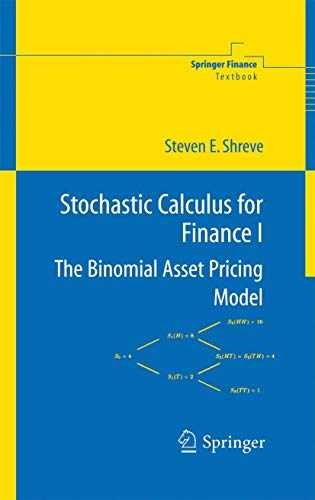 Stochastic Calculus for Finance I: The – Paperback, by Shreve Steven – Very Good