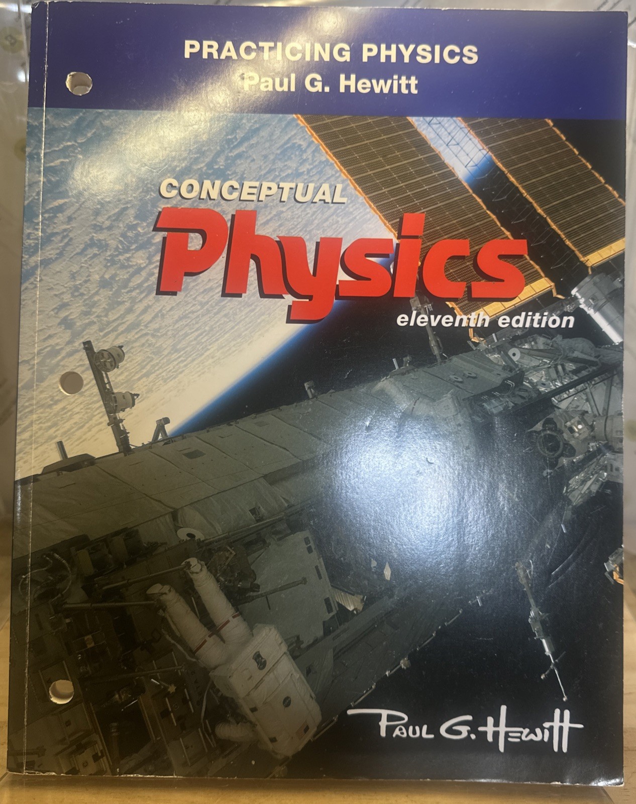 Practicing Physics Book for Conceptual Physics by Paul Hewitt 11th Edition 2010