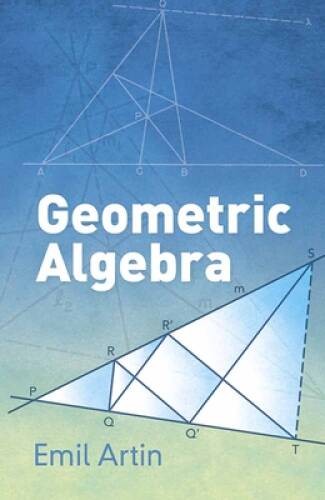 Geometric Algebra (Dover Books on Mathematics) – Paperback – VERY GOOD