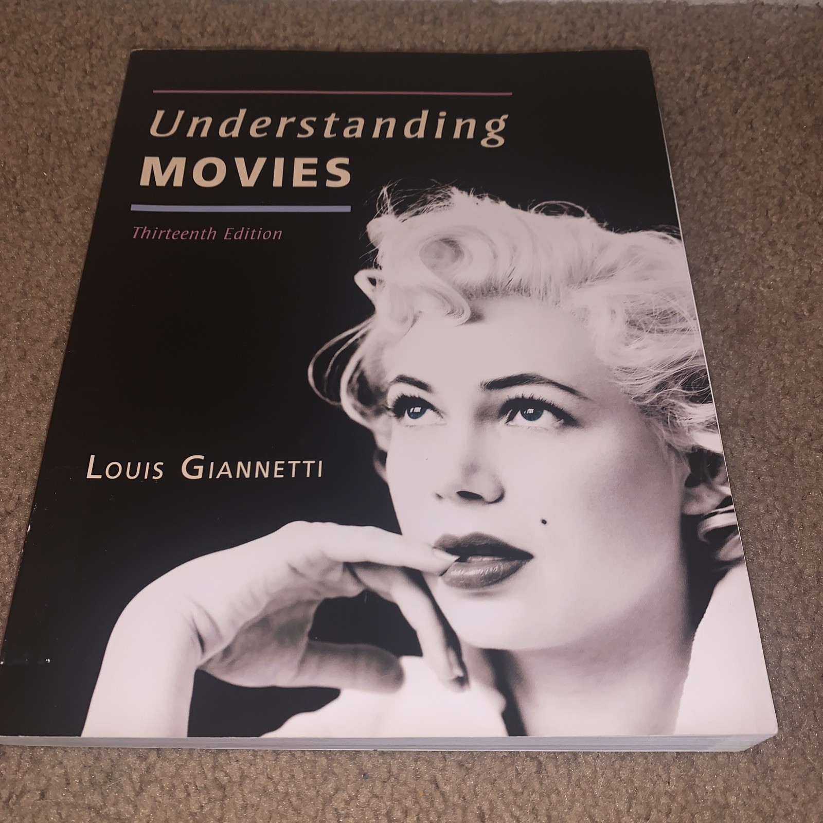 Understanding Movies by Louis Giannetti, 13th Edition