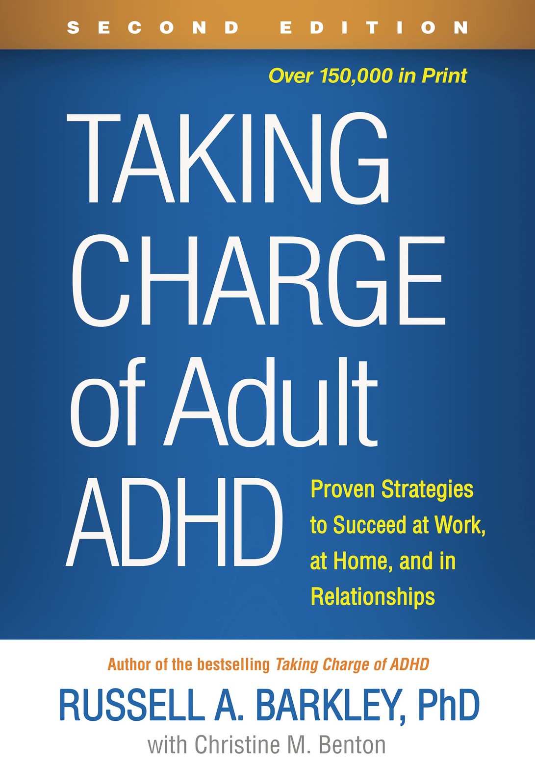 Taking Charge of Adult ADHD: Proven Strategies to Succeed at Work, at Home, …