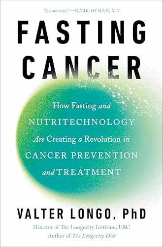 Fasting Cancer: How Fasting and – Hardcover, by Longo PhD Valter – Very Good b