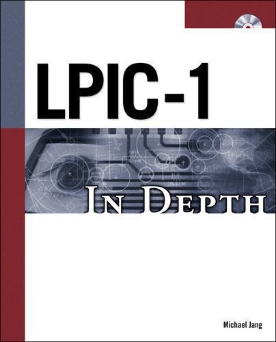 LPIC-1 In Depth by Michael Jang