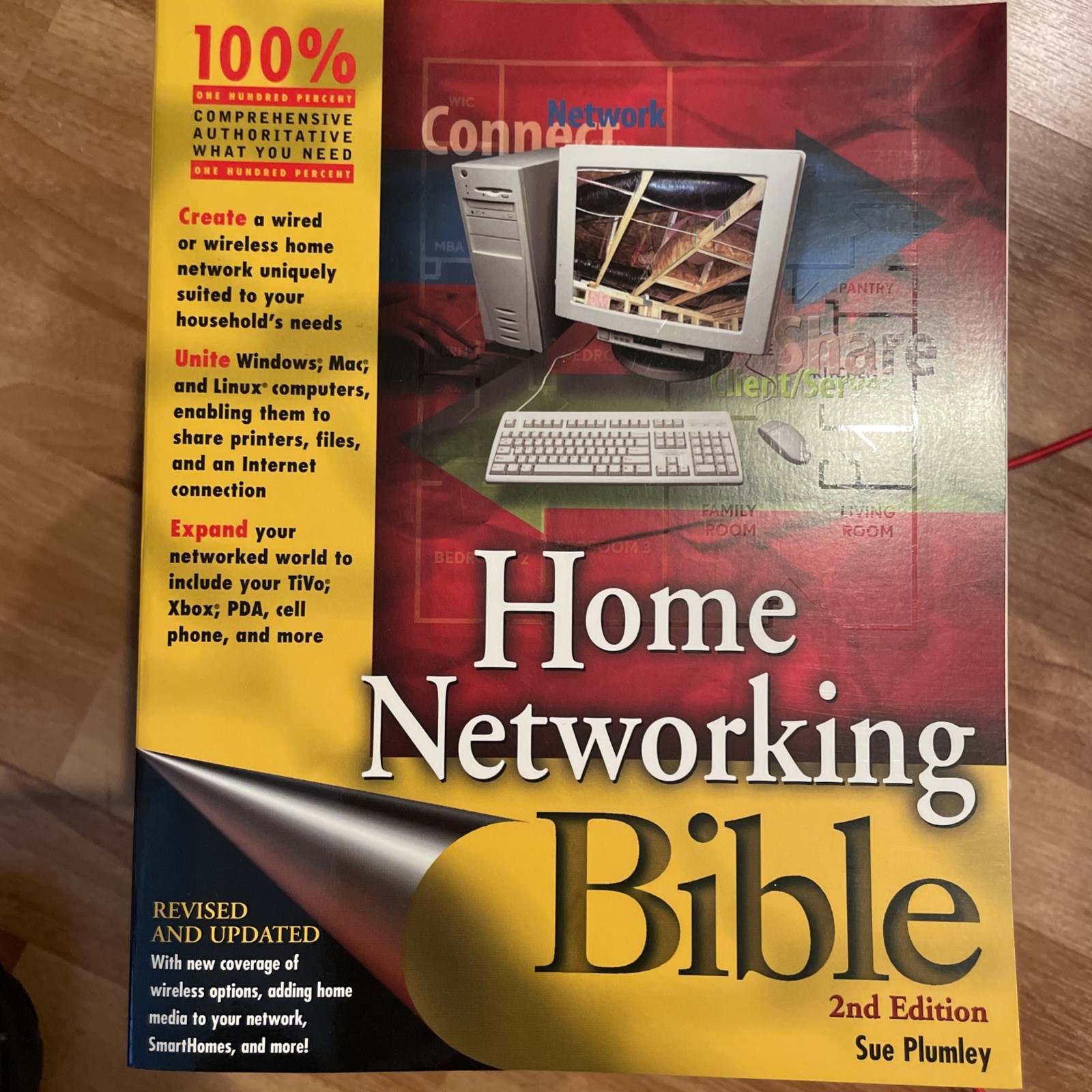 Bible Ser.: Home Networking Bible by Sue Plumley (2004, Trade Paperback)