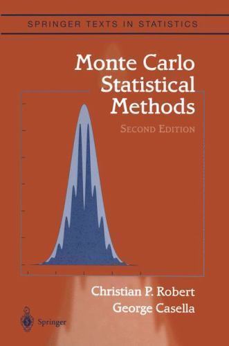 Monte Carlo Statistical Methods (Springer Texts in Statistics) by