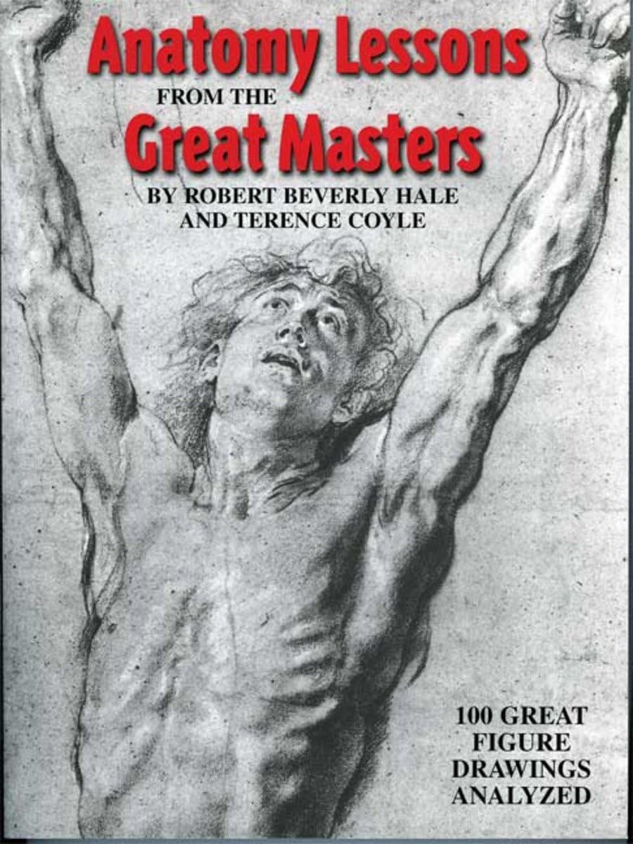 Anatomy Lessons From the Great Masters, Beverly Hale, Robert,Coyle, Terence,Hale