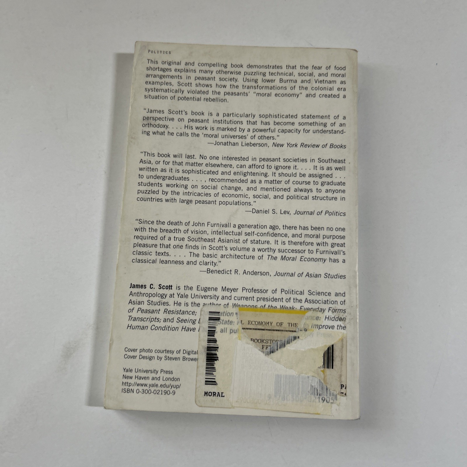 Moral Economy of the Peasant : Rebellion and Subsistence in Southeast Asia Scott