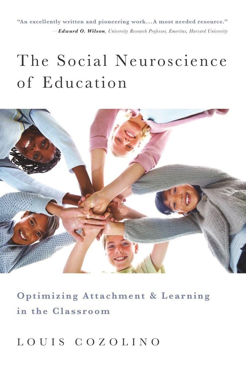 The Social Neuroscience of Education: Optimizing Attachment and Learning in …