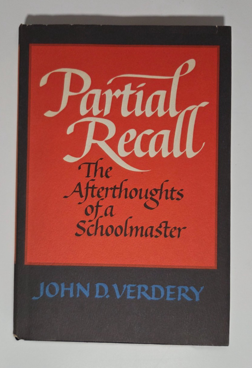 Partial Recall | John D. Verdery | 1st Edition 1981 HCDJ Scribner