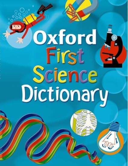 OXFORD FIRST SCIENCE DICTIONARY, Hachette Childrens Books, NEW