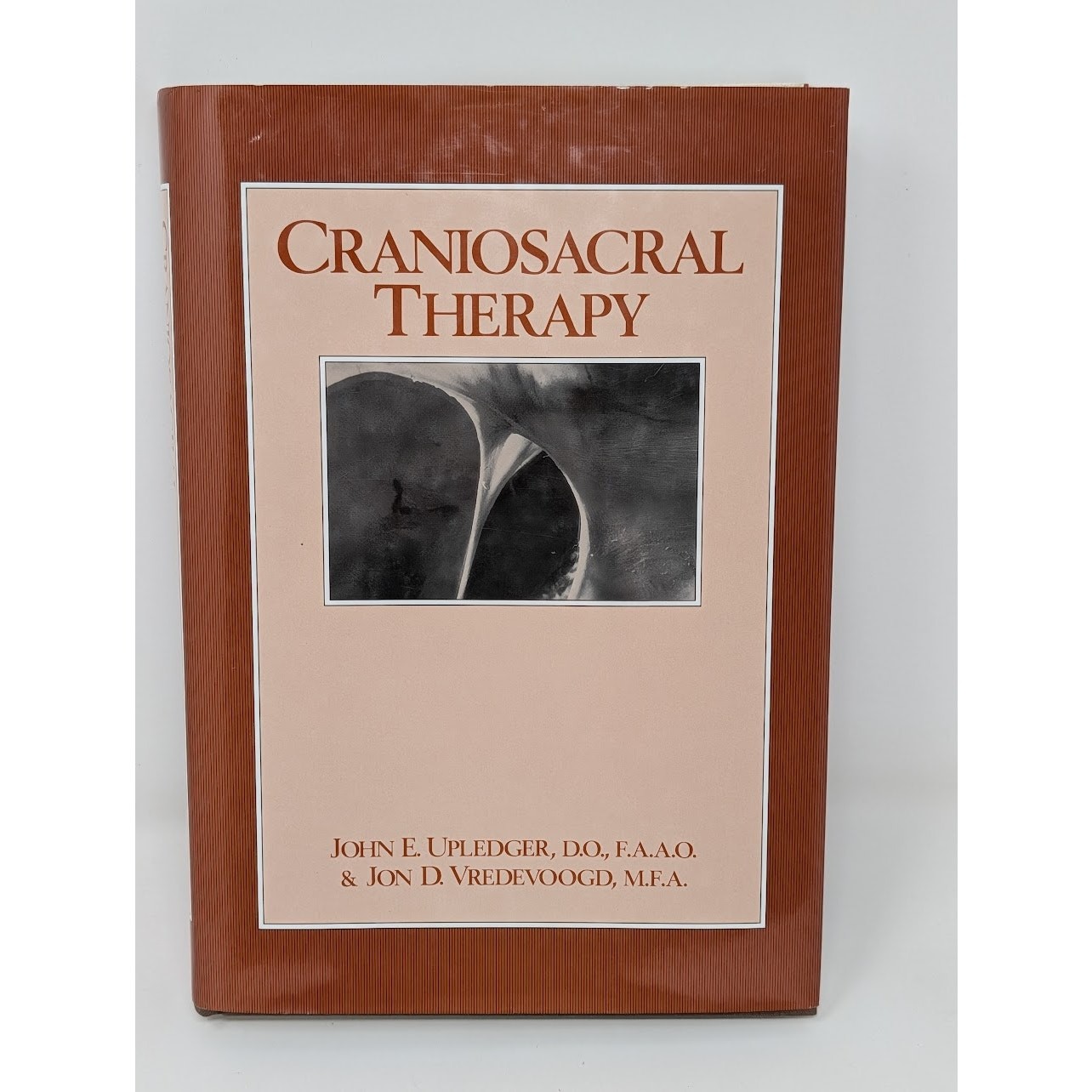 Craniosacral Therapy Upledger Vredevoogd Physiology Anatomy Hardcover
