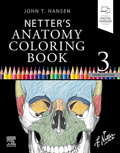Netter’s Anatomy Coloring Book (Netter Basic Science) by John T. Hansen