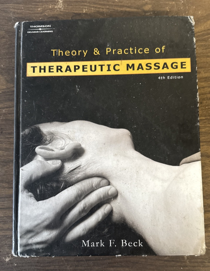 Therapeutic Massage 4th Edition – Mark Beck Massage Therapy Book
