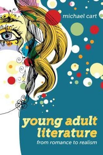 Young Adult Literature: From Romance t…, Michael Cart