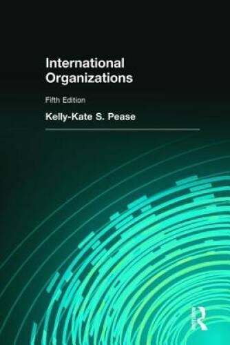 International Organizations: International Edition – Paperback – VERY GOOD