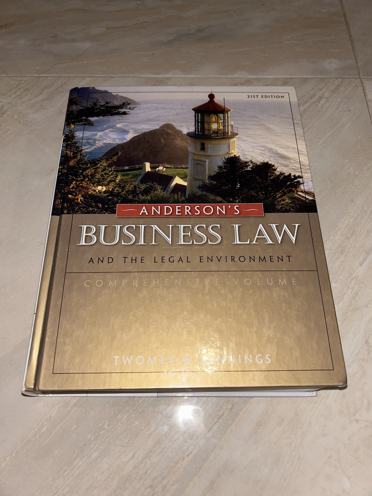 Anderson’s Business Law And The Legal Environment Textbook 21st Edition